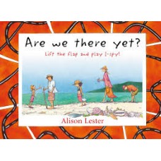 Are we There Yet? - by Alison Lester